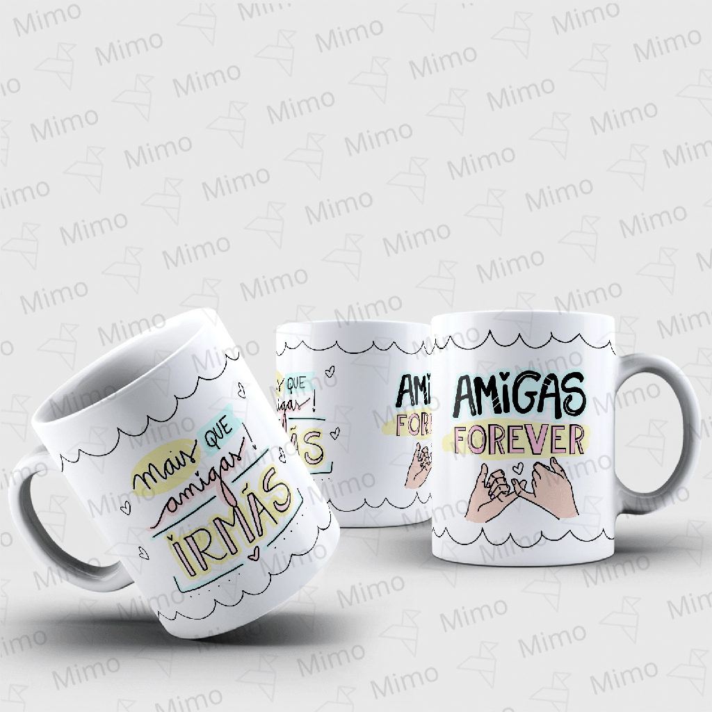 Caneca - Mais que amigas: irmãs