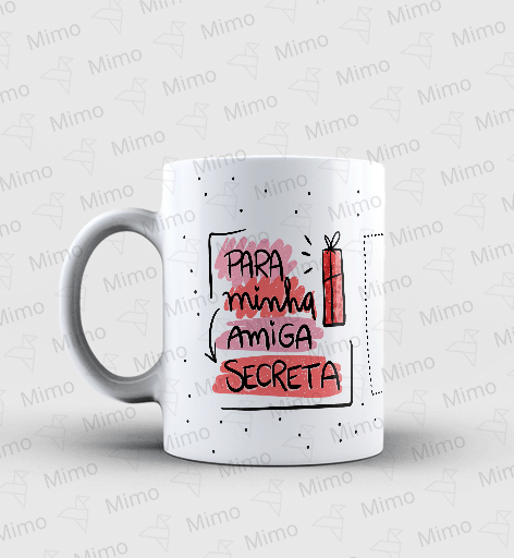 Caneca - Minha amiga secreta